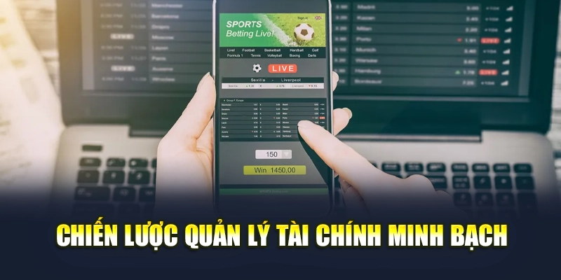 Chiến lược quản lý tài chính minh bạch
